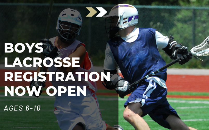 Boys Lacrosse Registration NOW OPEN!