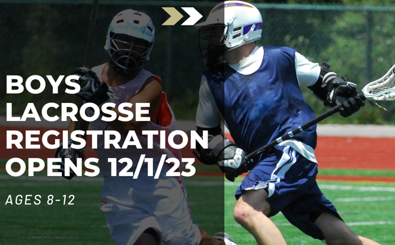 Boys Lacrosse Registration Opens 12/1/23